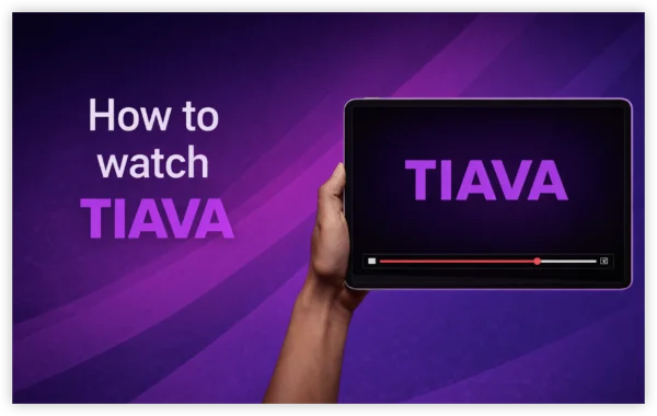how to watch TIAVA